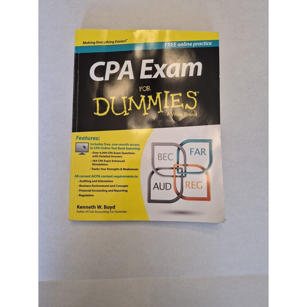 CPA Exam For Dummies with Online Practice Kenneth W Boyd 2014 Textbook Test Prep